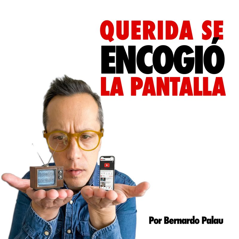 Portada del podcast Querida se encogió la pantalla